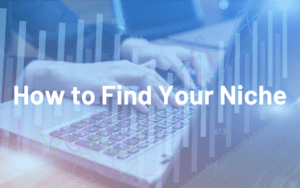 online business with caption: How to Find Your Niche